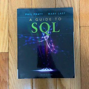 A Guide to SQL 9th Edition -Phil Pratt & Mary Last